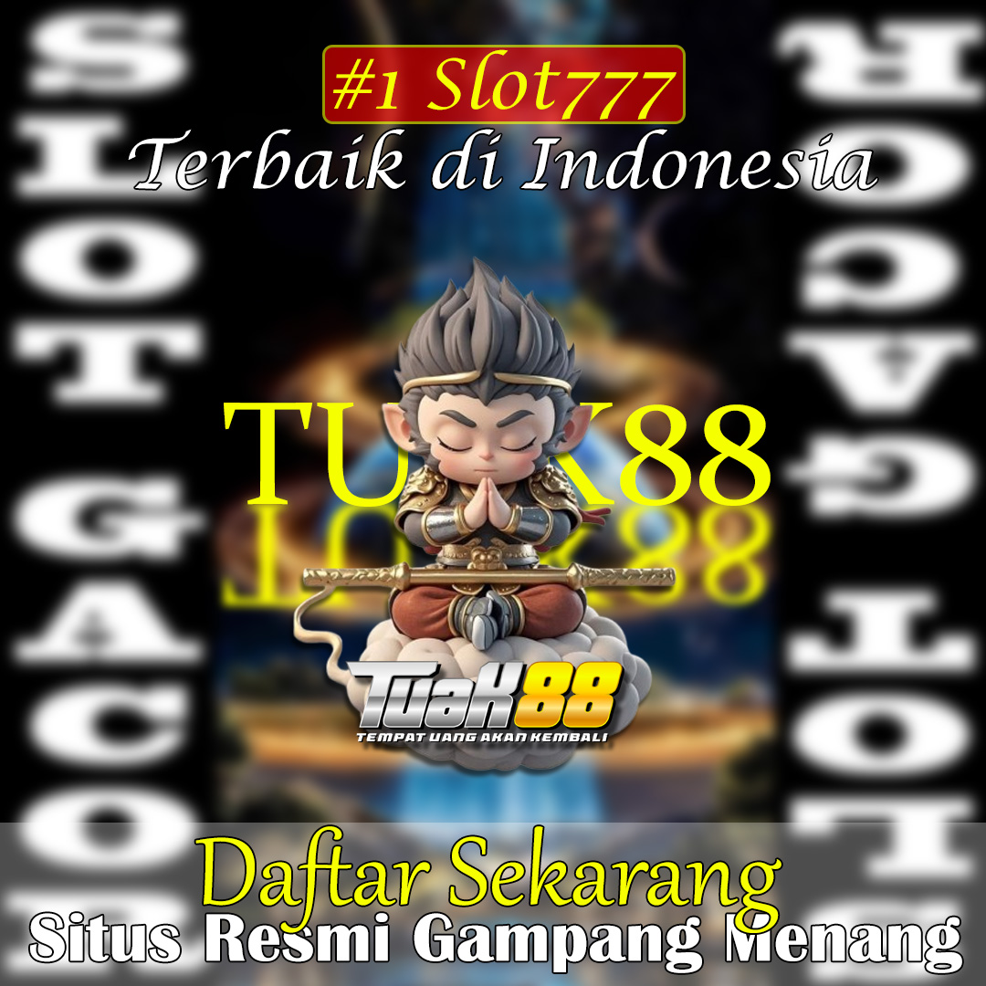 Tuak88 • Link Slot777 Terpercaya Gampang Menang Situs Slot Gacor 777